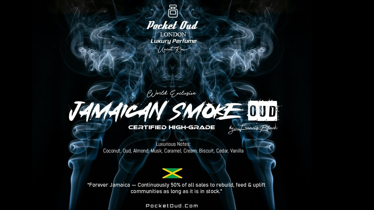 Jamaican Smoke Oud ~ No.18 | World Exclusive